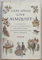 Jaktslottet. Ormus och Ariman. Araminta May. Det g&aring;r an. Grimstahamns nybygge. Dikter. Brev i landsflykten. Uppsatser.