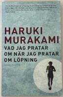 Vad jag pratar om n&auml;r jag pratar om l&ouml;pning