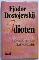 Idioten - roman i fyra delar