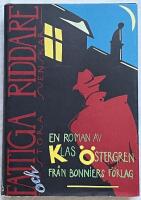 Fattiga riddare och stora svenskar : roman