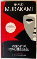 Mordet p&aring; kommend&ouml;ren