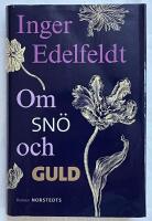 Om sn&ouml; och guld
