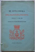 De Uppl&auml;ndska spelmanst&auml;vlingarna i Uppsala 7-8 Maj 1909