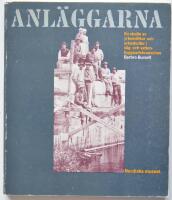 Anl&auml;ggarna : en studie av yrkesvillkor och yrkeskultur i v&auml;g- och vattenbyggnadsbranschen = [Construction workers] : [a study of their occupational conditions and culture]