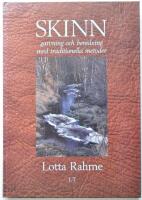 Skinn : garvning och beredning med traditionella metoder