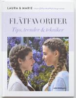 Fl&auml;tfavoriter : tips, trender & tekniker