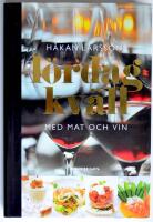 L&ouml;rdagkv&auml;ll med mat och vin