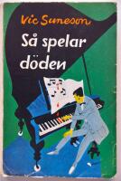 S&aring; spelar d&ouml;den