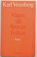 V&auml;gen till Sp&aring;nga Folkan : [dikter]
