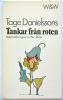 Tage Danielssons Tankar fr&aring;n roten