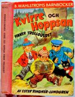 Kvirre och Hoppsan finner trollguldet