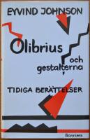Olibrius och gestalterna : Tidiga ber&auml;ttelser