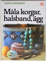 M&aring;la korgar, &auml;gg och halsband