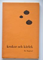 Krukor och k&auml;rlek