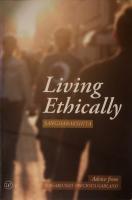 Living Ethically: Advice from Nagarjuna's Precious Garland