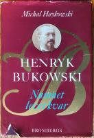 Henryk Bukowski : namnet lever kvar