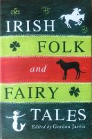 Irish Folk and Fairy Tales