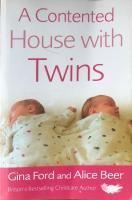 A contented house with twins