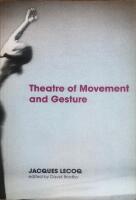 Theatre of movement and gesture