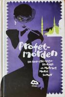 Profetmorden : en Hop-Ciki-Yaya-Deckare