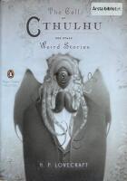 The call of Cthulhu and other weird stories
