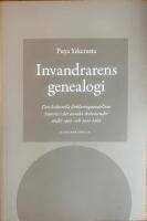 Invandrarens genealogi : den kulturella f&ouml;rklaringsmodellens historia i det svenska skolv&auml;sendet under 1900- och 2000-talet