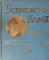 Scenisk konst : sjunde &aring;rg&aring;ngen : 1908