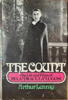 The Count - the life and films of Bela "Dracula" Lugosi