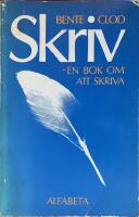 Skriv : en bok om att skriva