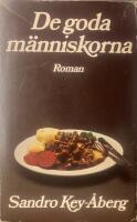 De goda m&auml;nniskorna : [roman]