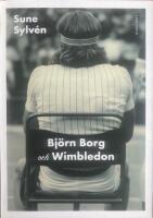 Bj&ouml;rn Borg och Wimbledon