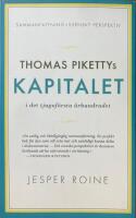 Thomas Pikettys Kapitalet i det tjugof&ouml;rsta &aring;rhundradet : sammanfattning, svenskt perspektiv