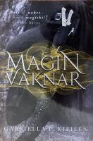 Magin vaknar