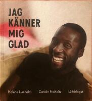 Jag k&auml;nner mig glad