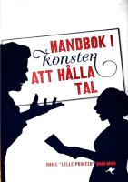 Handbok i konsten att h&aring;lla tal