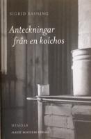 Anteckningar fr&aring;n en kolchos