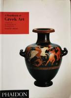 A Handbook of Greek Art. A Survey of the Visual Arts of Ancient Greece