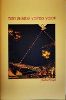 Tent Shaker Vortex Voice [signed]