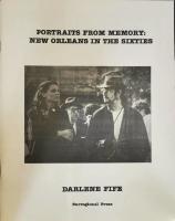 Portraits from Memory: New Orleans in the Sixties
