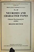 Neuroses and character types. Clinical psychoanalytic studies
