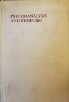 Psychoanalysis and Feminism