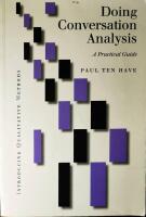 Doing conversation analysis : a practical guide