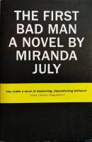 The First Bad Man