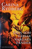 Den som v&auml;ssar vargars t&auml;nder