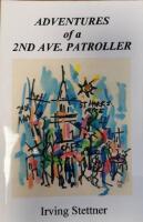 Adventures of a 2nd Ave. Patroller