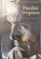 Pasolini requiem : en biografi