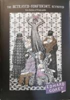 The Betrayed Confidence Revisited Ten Series of Postcards