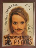 V&auml;lkommen till din psykos