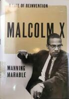 Malcolm X: a Life of Reinvention