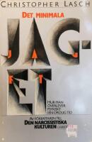 Det minimala jaget : hur man &ouml;verlever psykiskt i en orolig tid